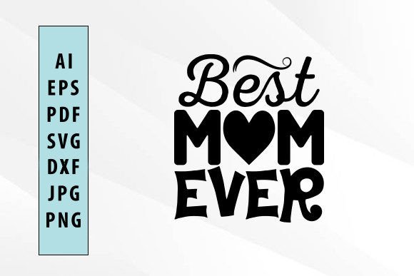 Best Mom Ever Svg Design: An Embroidery Review