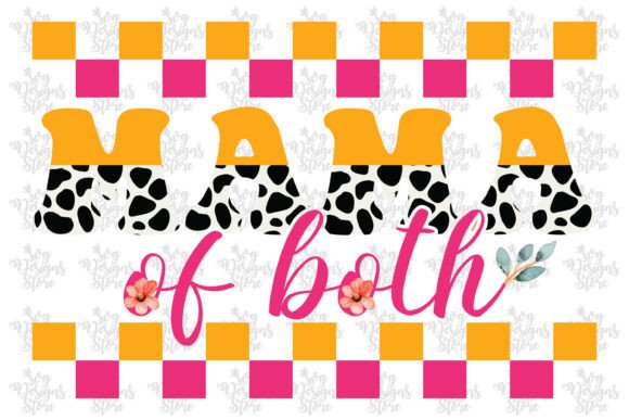 Mama of Both Mom Sublimation SVG: An Embroidery Review