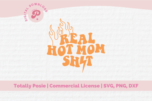 Real Hot Mom Shit SVG: An Embroidery Review