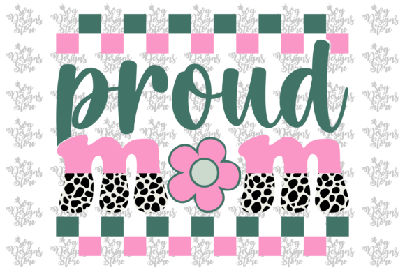 Review: Proud Mom Mom Sublimation Svg Design
