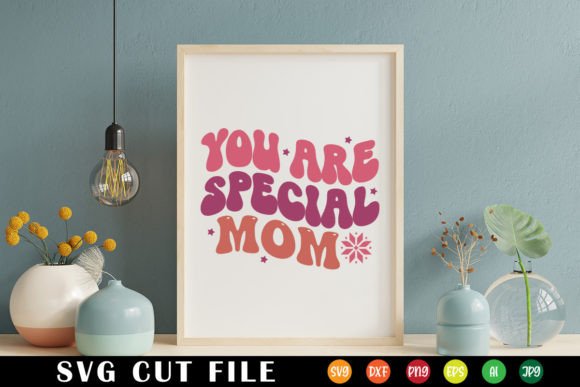 Review: You Are Special Mom Retro Svg for Embroidery