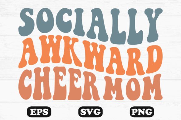 Socially Awkward Cheer Mom Retro SVG Review